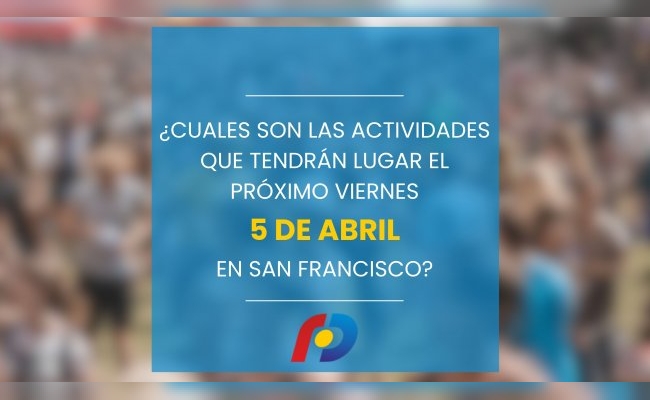 ¿Qué actividades tendrán lugar en la ciudad este viernes 5 de abril?