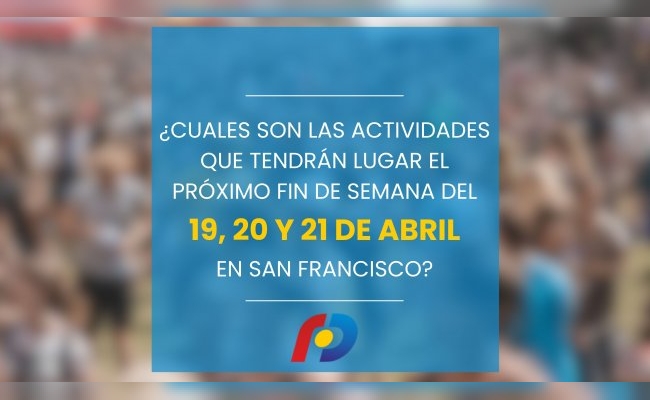 ¿Qué podés hacer este finde en San Francisco?