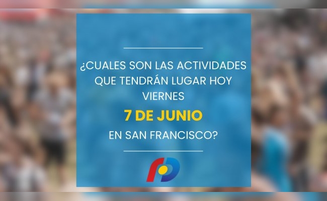 ¿Qué actividades tendrán lugar en la ciudad este viernes 7 de junio?