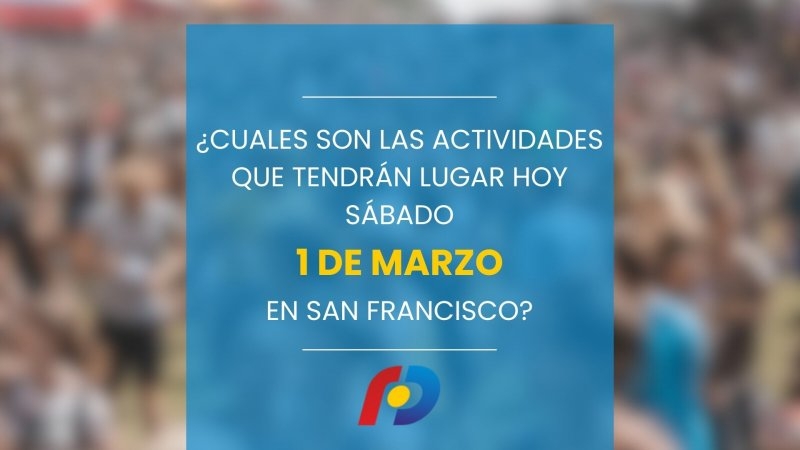 ¿Qué actividades tendrán lugar en la ciudad este sábado 1 de marzo?