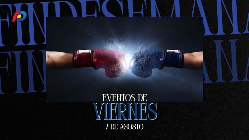 &iquest;Qu&eacute; actividades tendr&aacute;n lugar en la ciudad este viernes 7 de agosto?