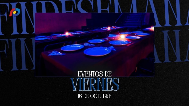 &iquest;Qu&eacute; actividades tendr&aacute;n lugar en la ciudad este viernes 16 de octubre?